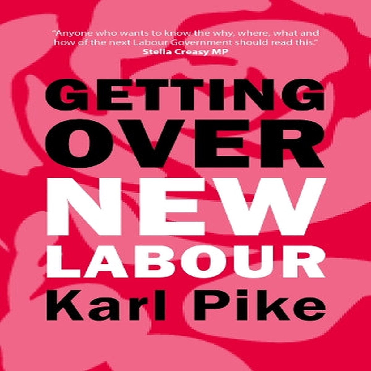 Hot Sale Getting Over New Labour