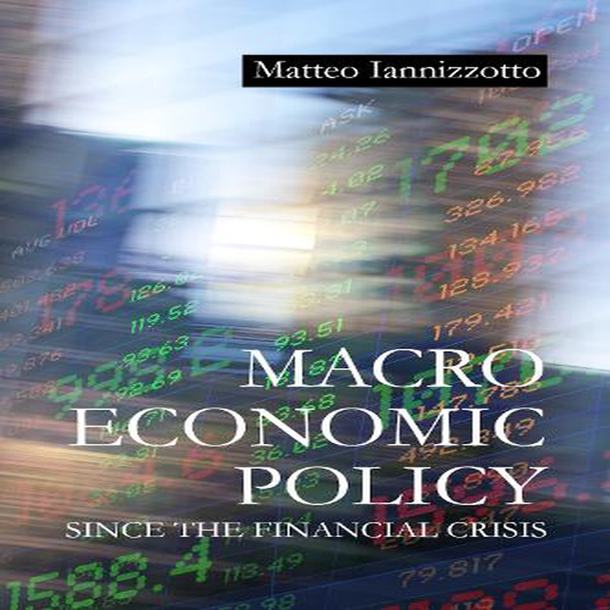Hot Sale Macroeconomic Policy Since the Financial Crisis