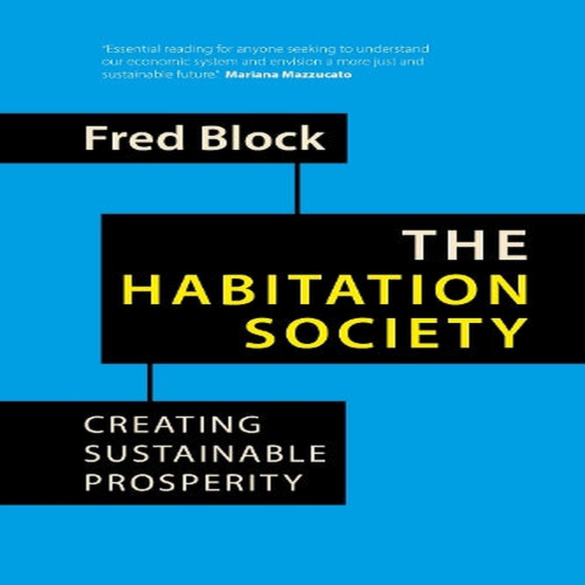 New Arrival The Habitation Society