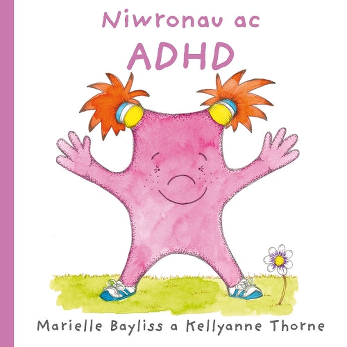 Niwronau ac ADHD
