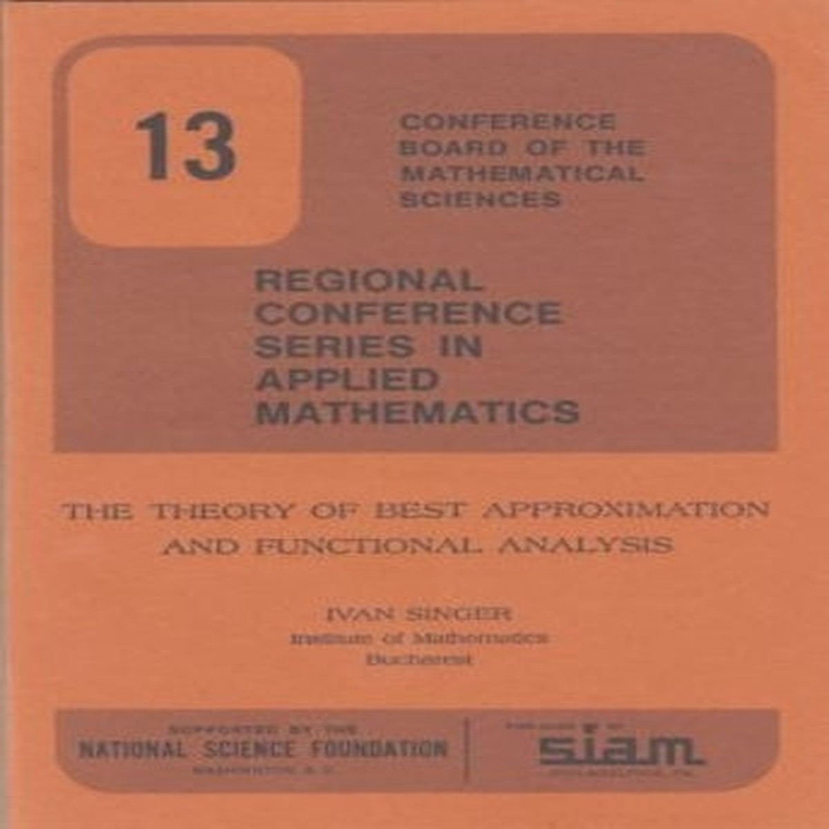 The Theory of Best Approximation and Functional Analysis