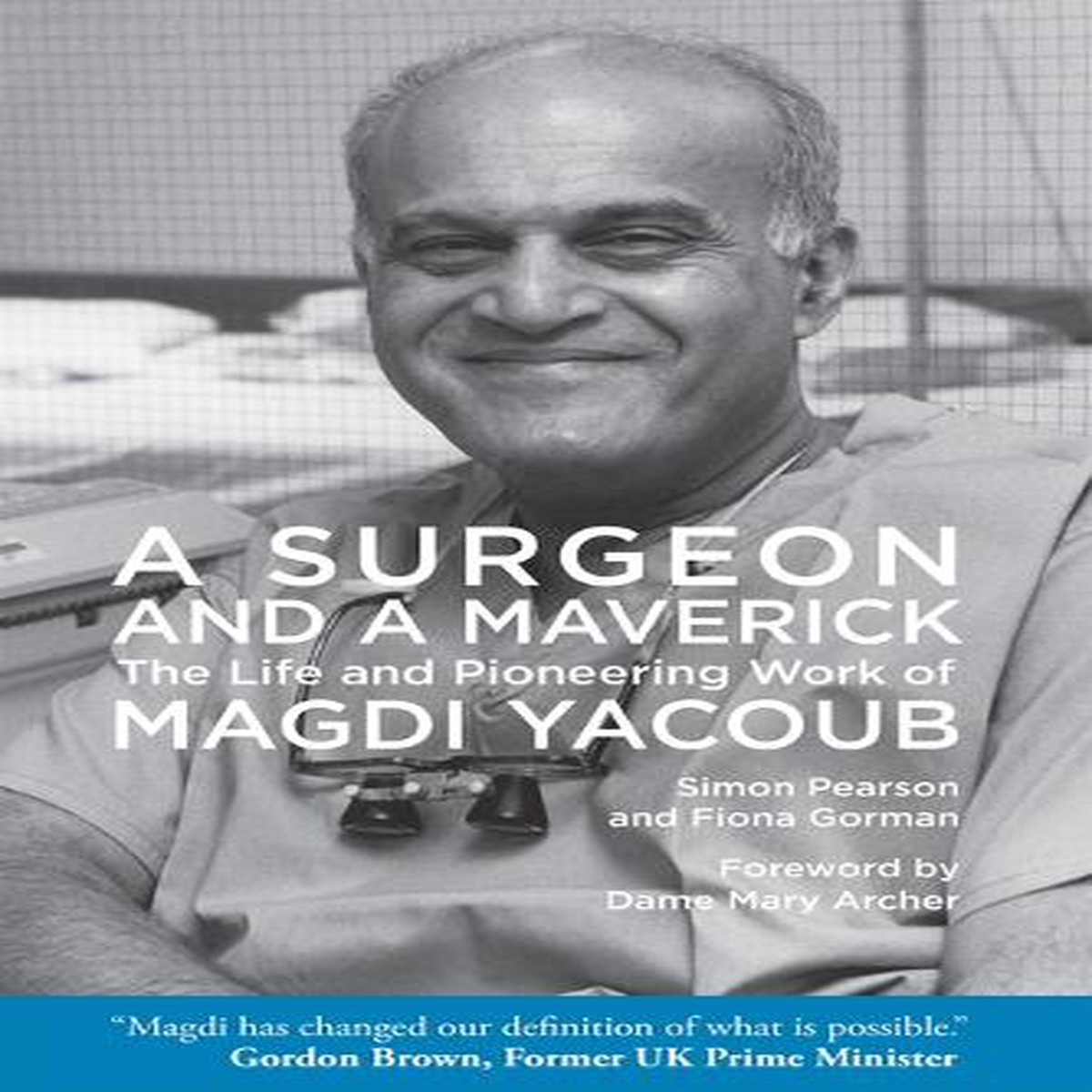 A Surgeon and a Maverick