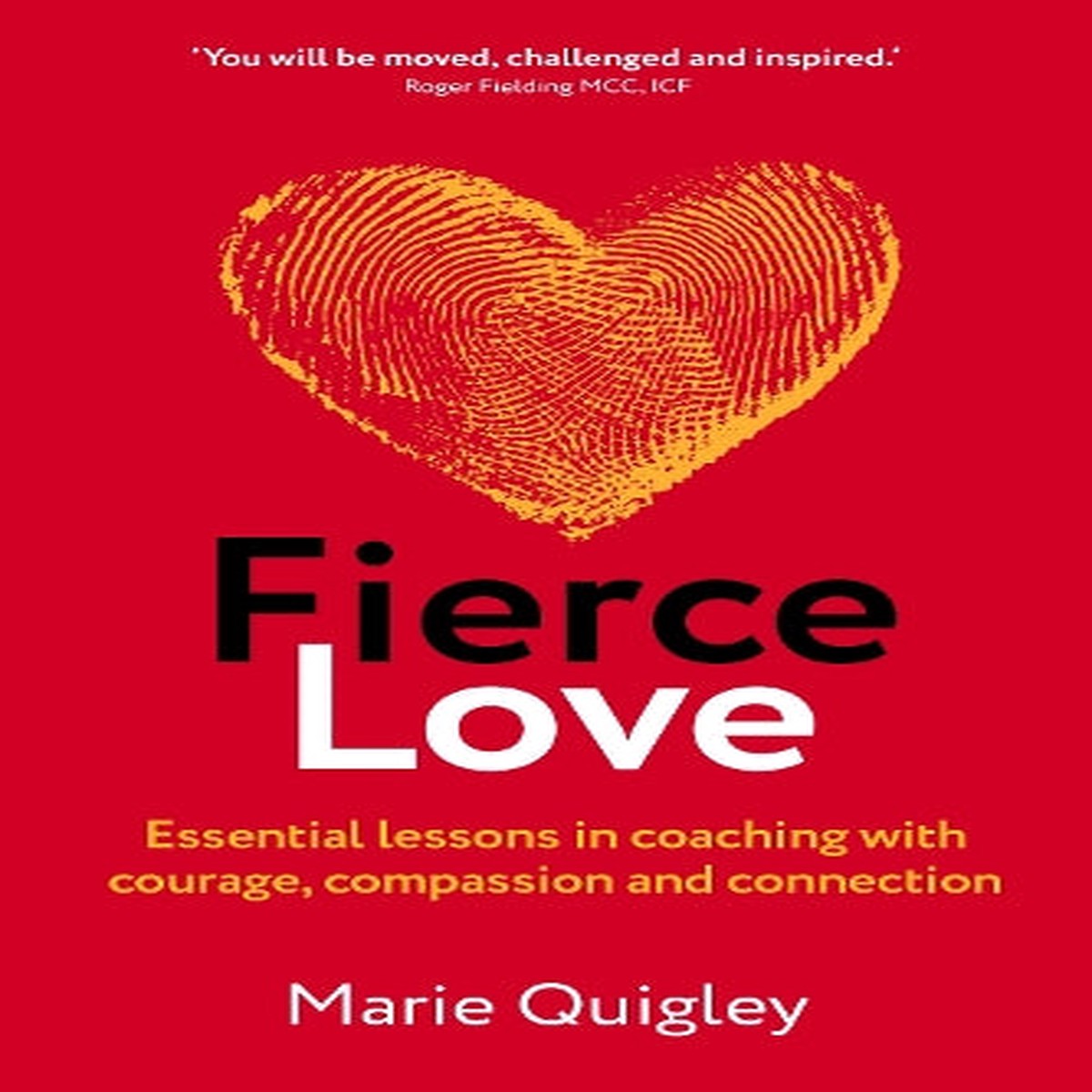 Fierce Love
