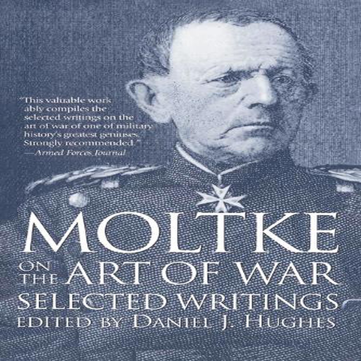 Moltke on the Art of War