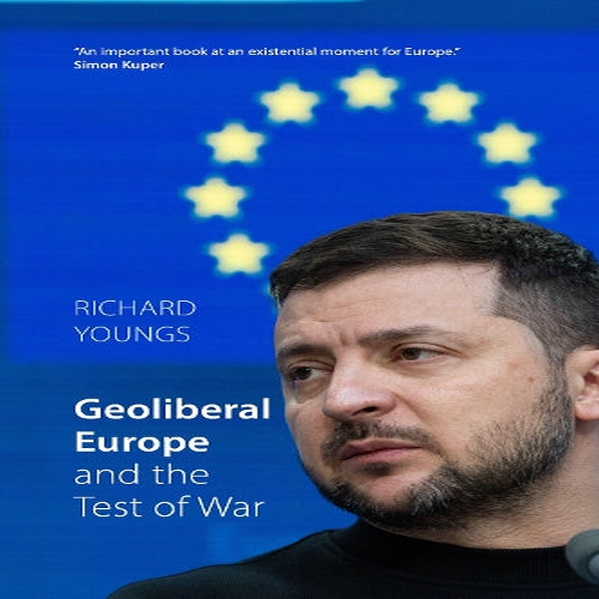 New Arrival Geoliberal Europe and the Test of War