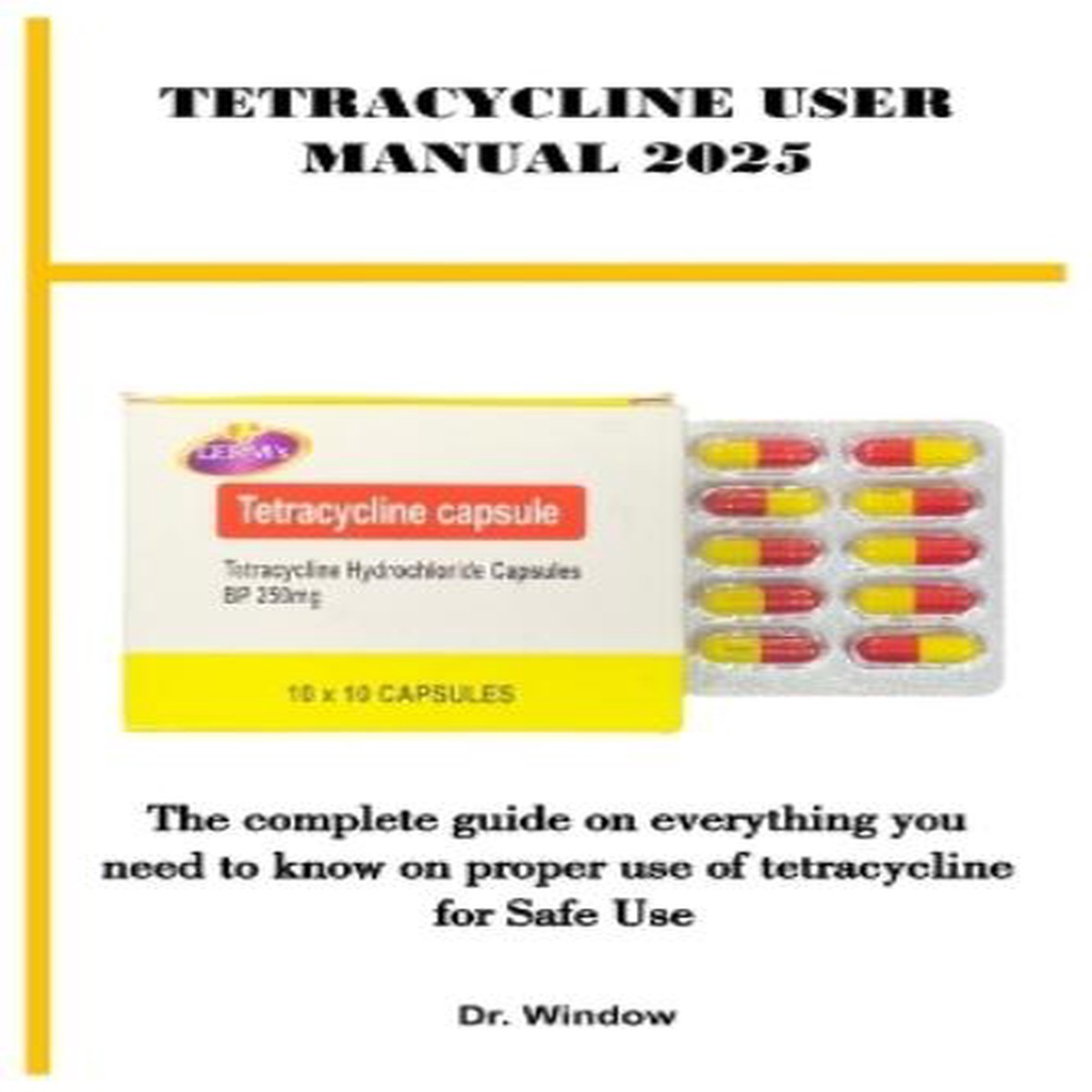 Tetracycline User Manual 2025