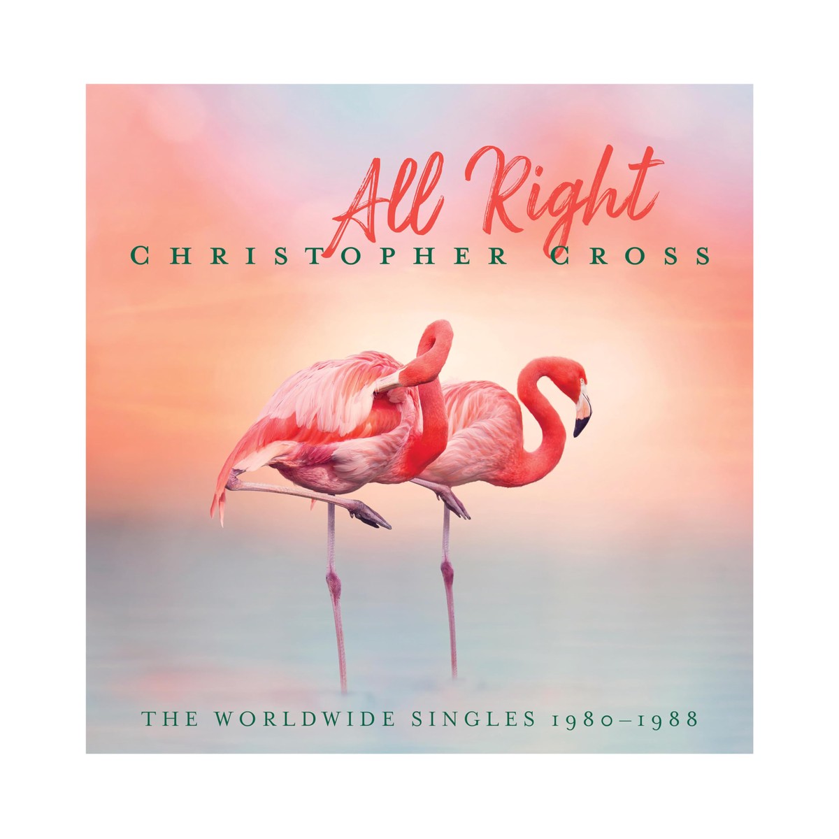 All Right: The Worldwide Singles 1980-1988