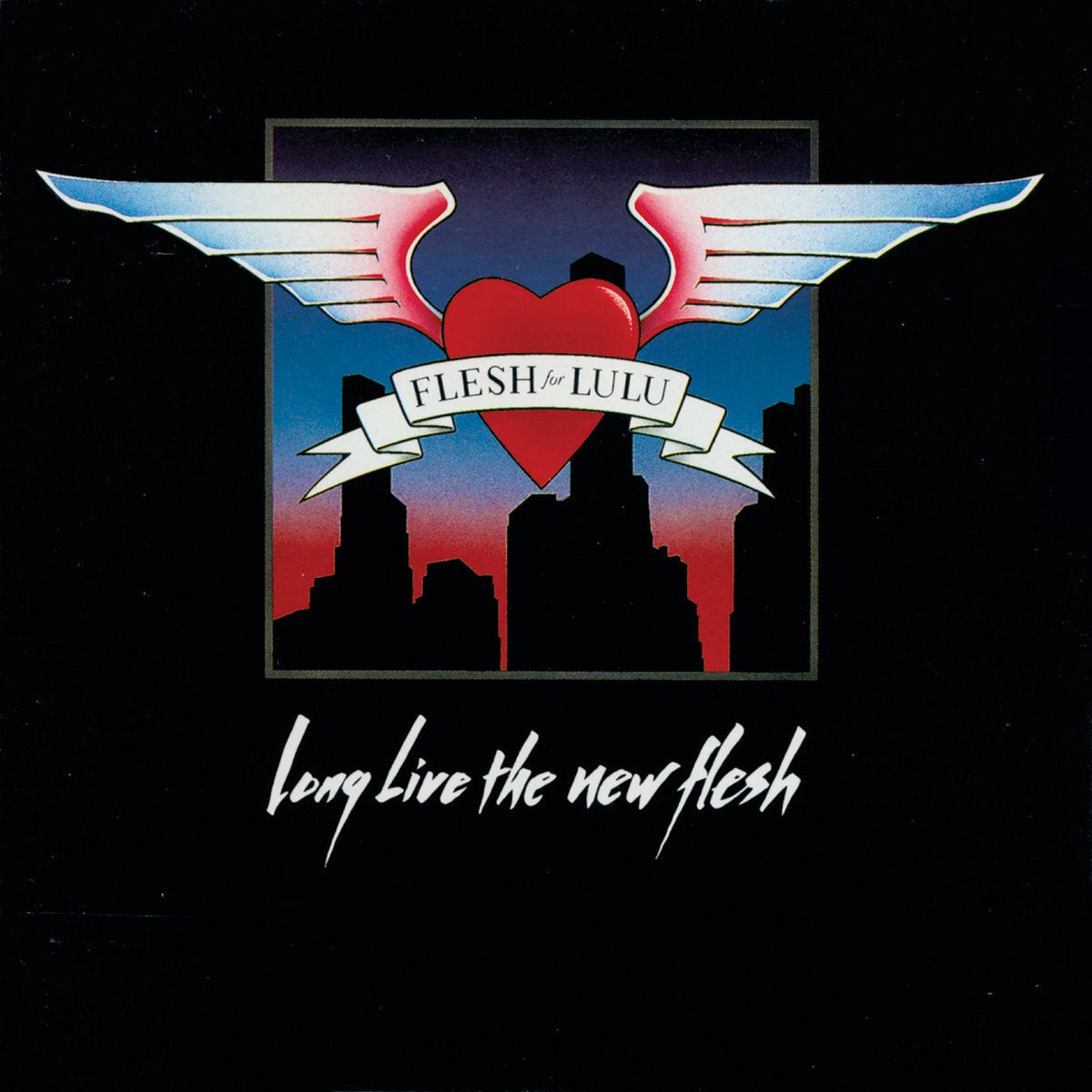 Long Live the New Flesh (Expanded Edition)