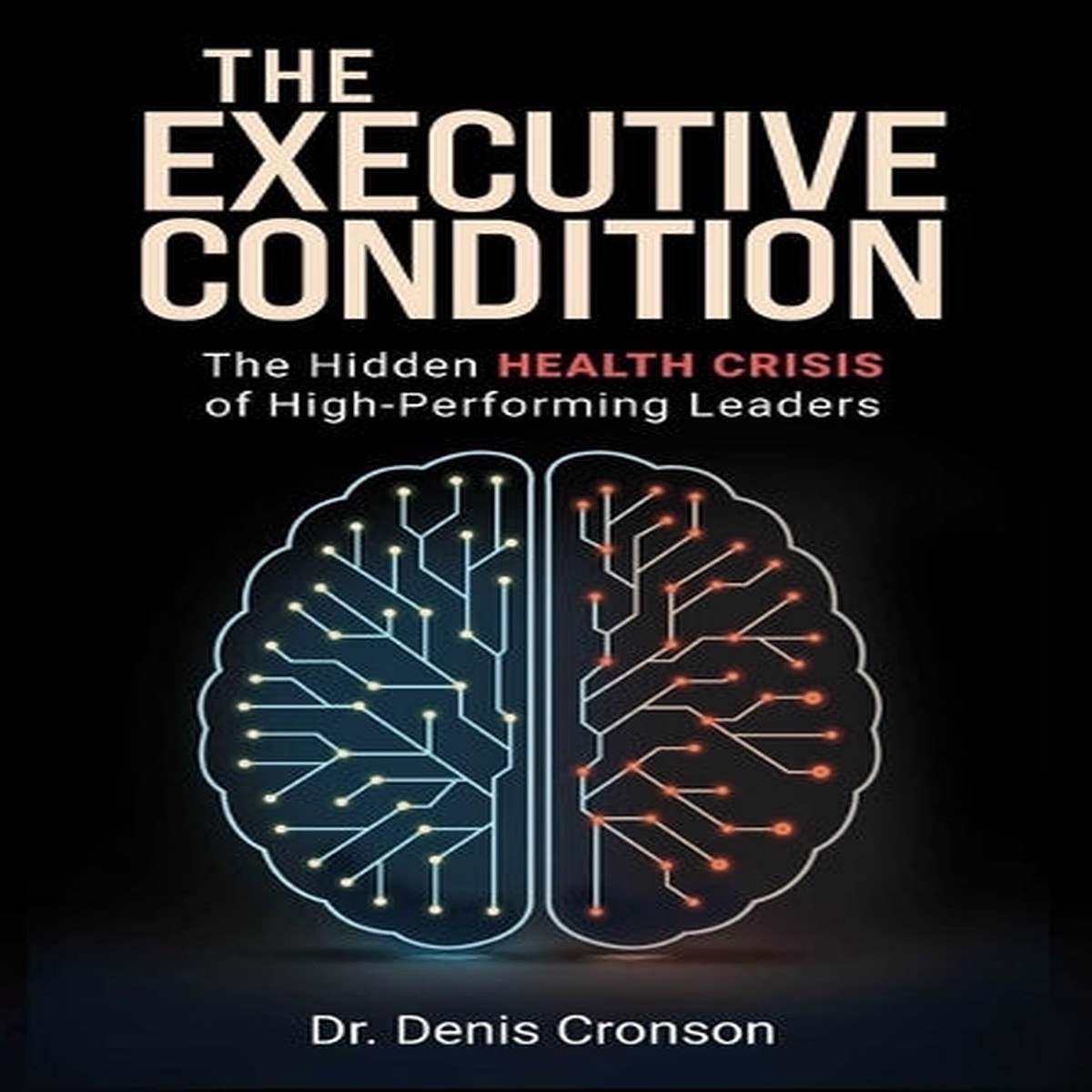 The Executive Condition