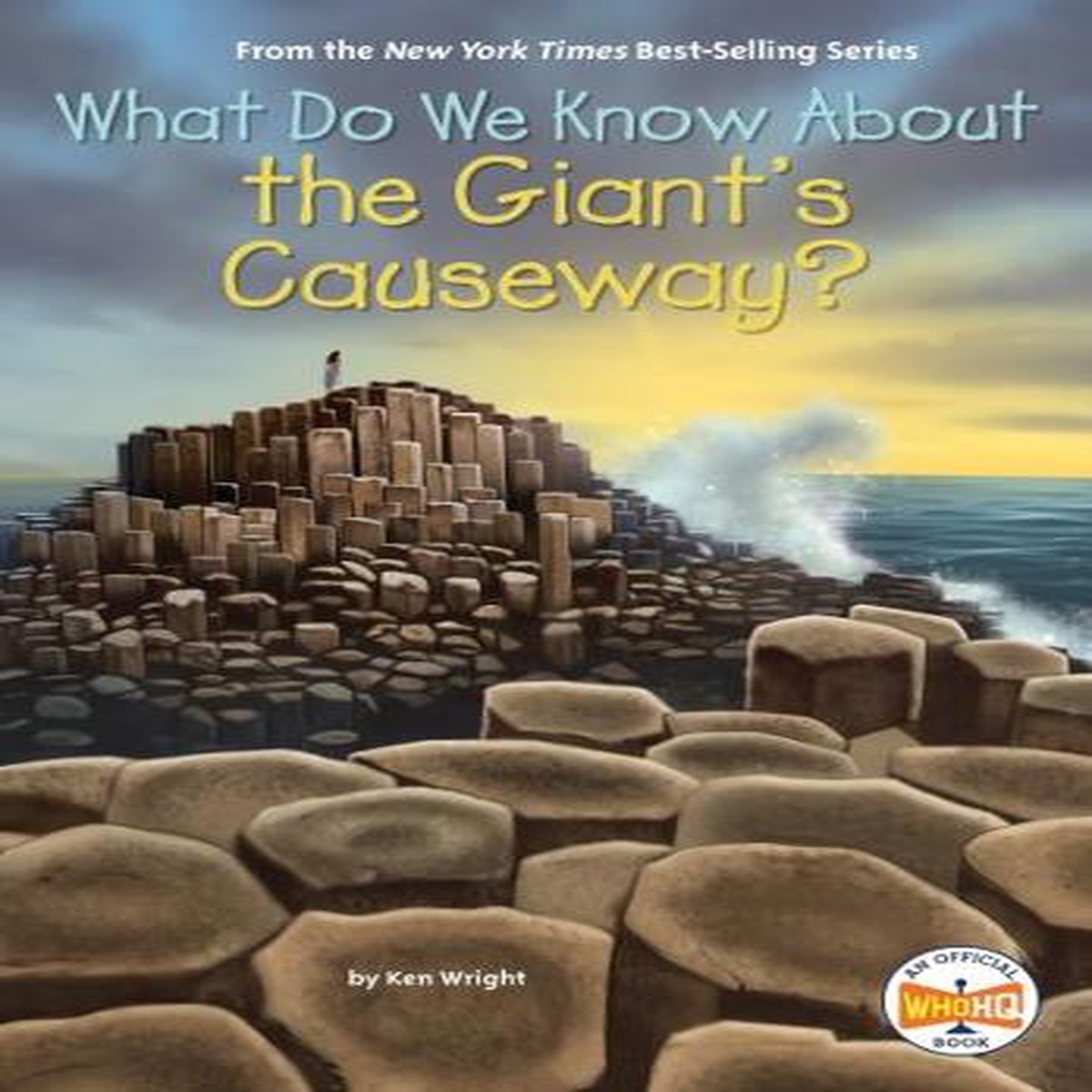 What Do We Know About the Giant’s Causeway?