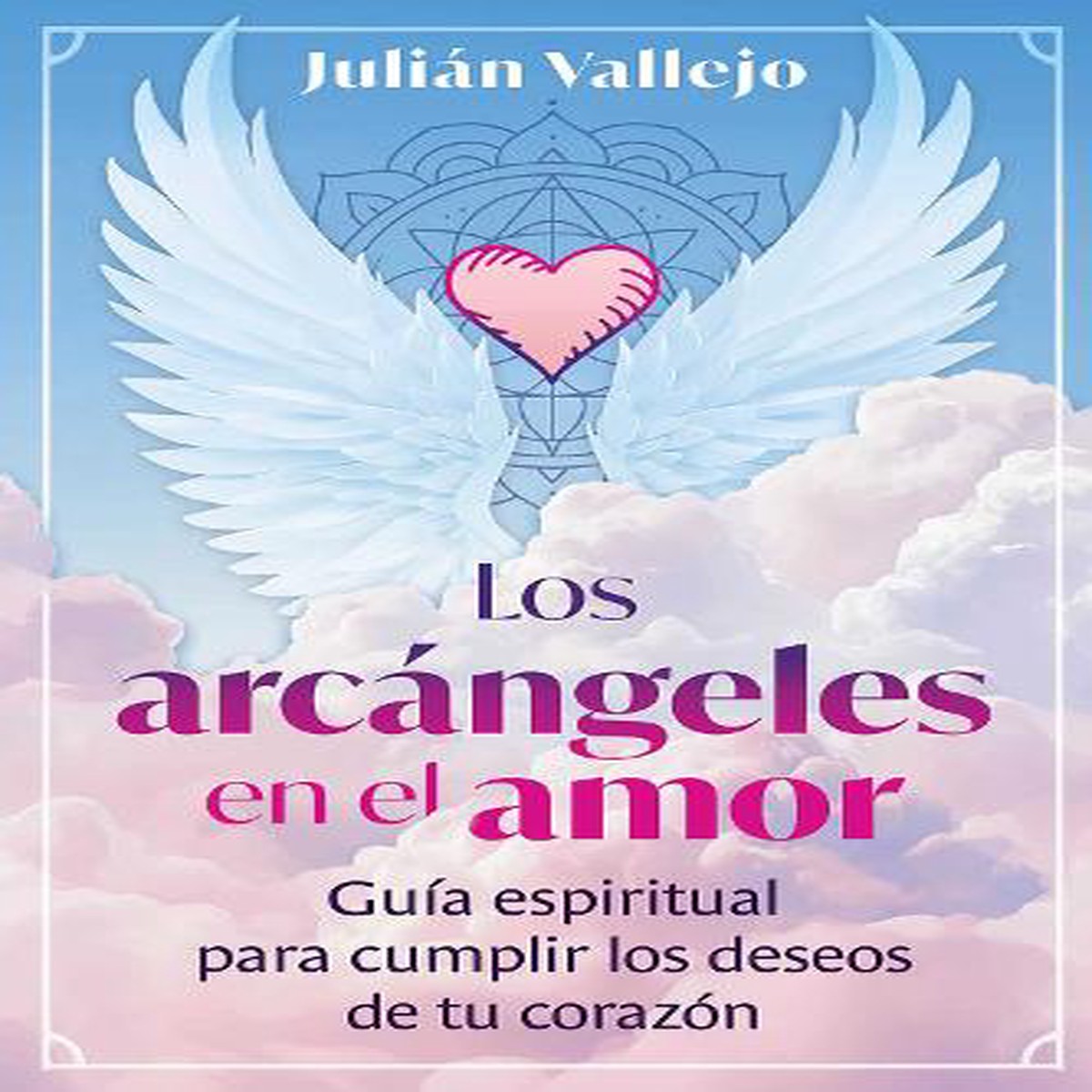 Los arcngeles en el amor