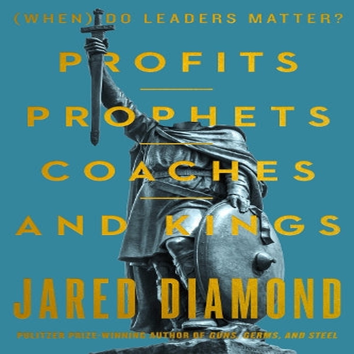 Profits, Prophets, Coaches, and Kings