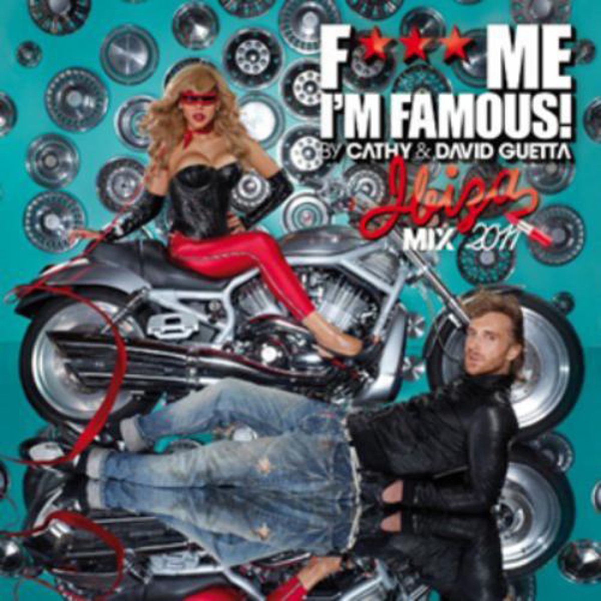 F*** Me I’m Famous!: Ibiza Mix 2011