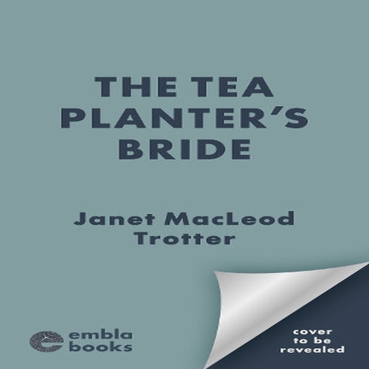 The Tea Planter’s Bride