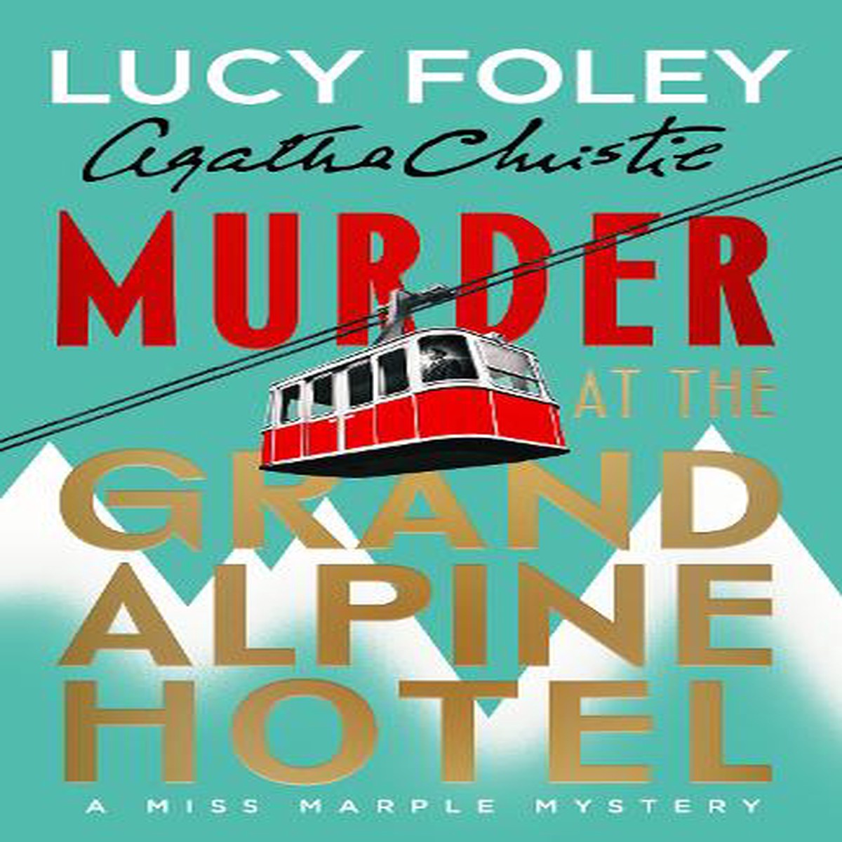 Murder at the Grand Alpine Hotel