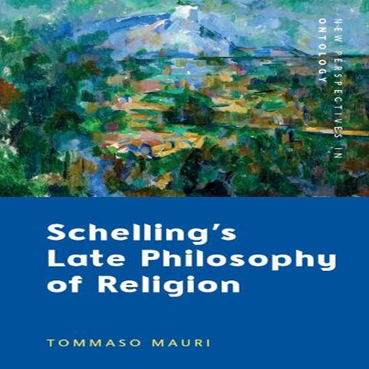 Schelling’s Late Philosophy of Religion