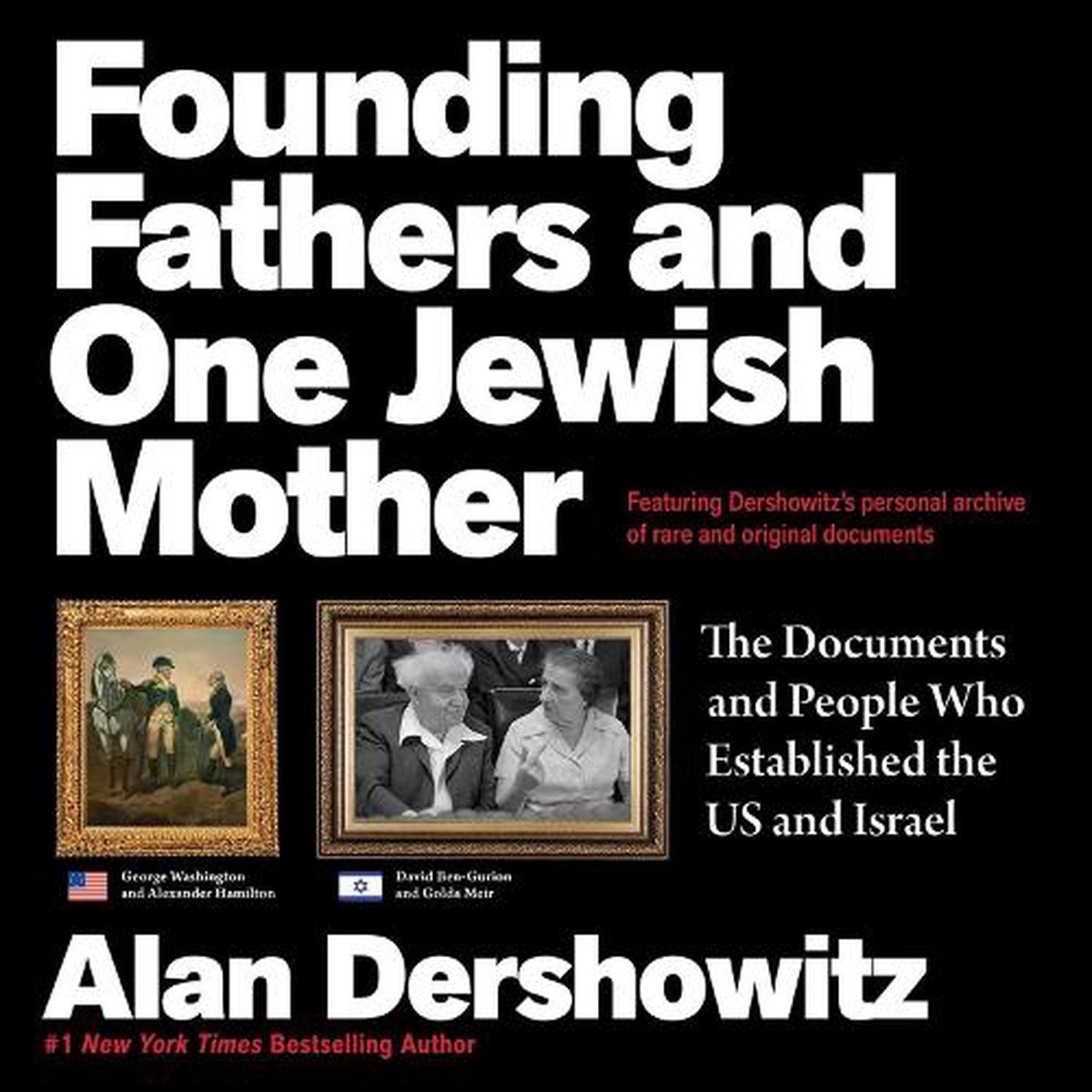 Founding Fathers and One Jewish Mother