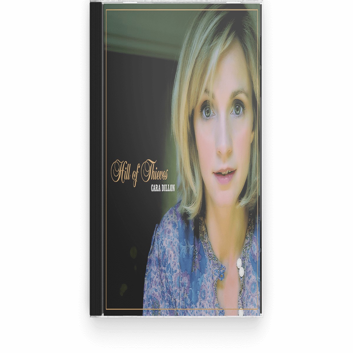 Cara Dillon : Hill Of Thieves (CD)