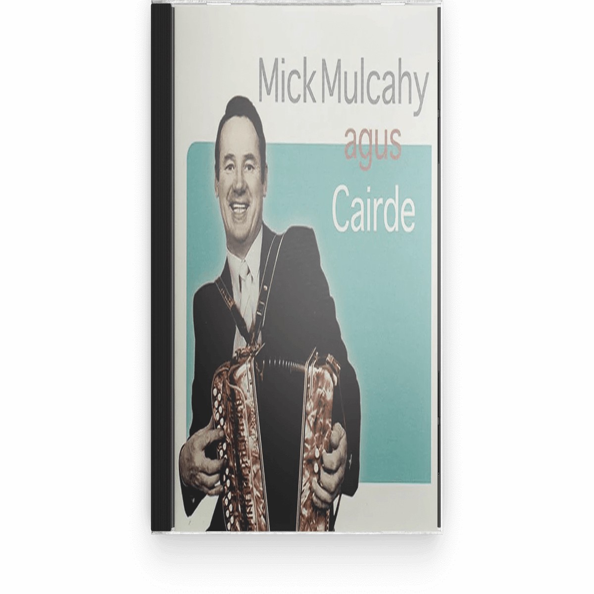 Mick Mulcahy & Chairde : Mick Mulcahy & Chairde (CD)