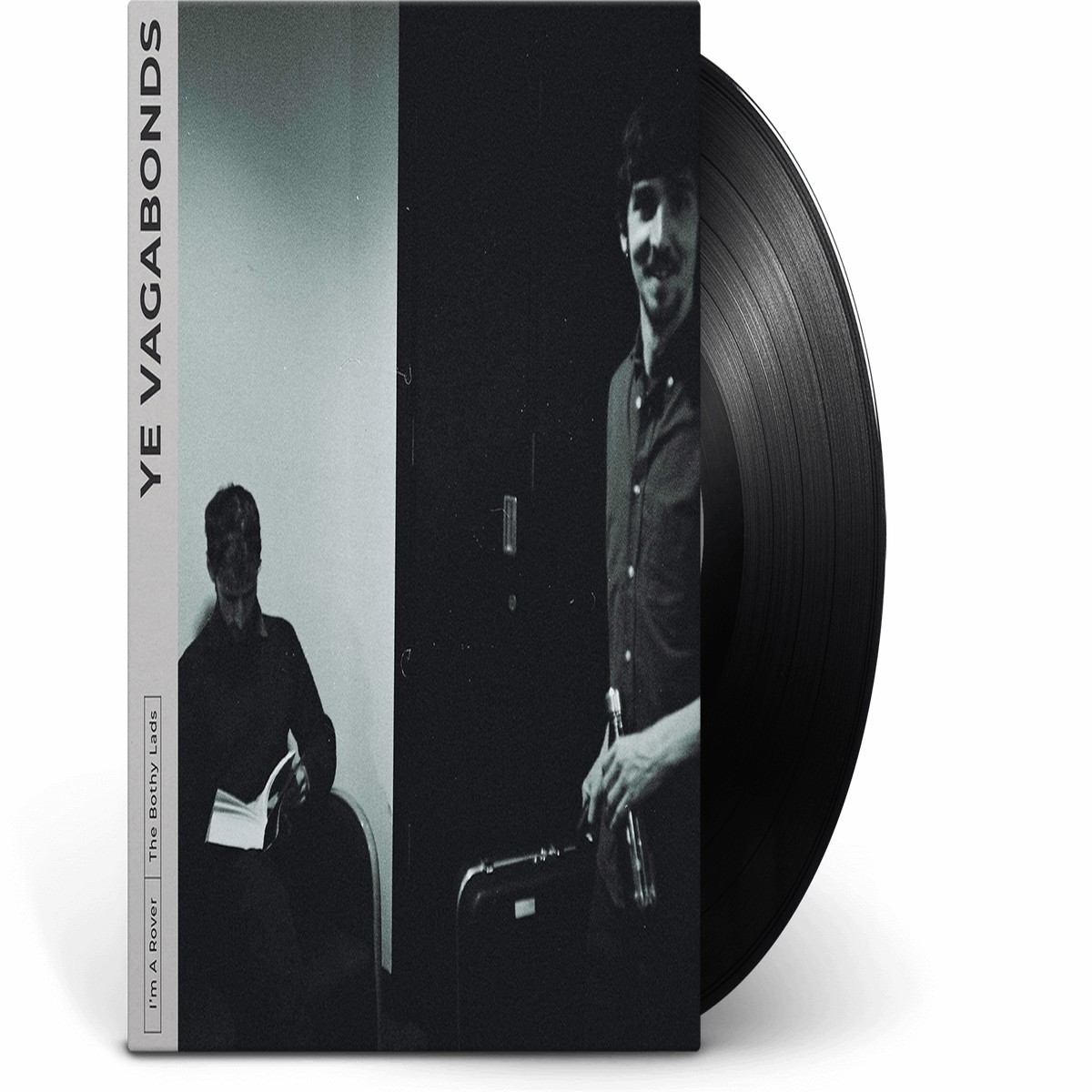 Ye Vagabonds : I’m A Rover (7″)