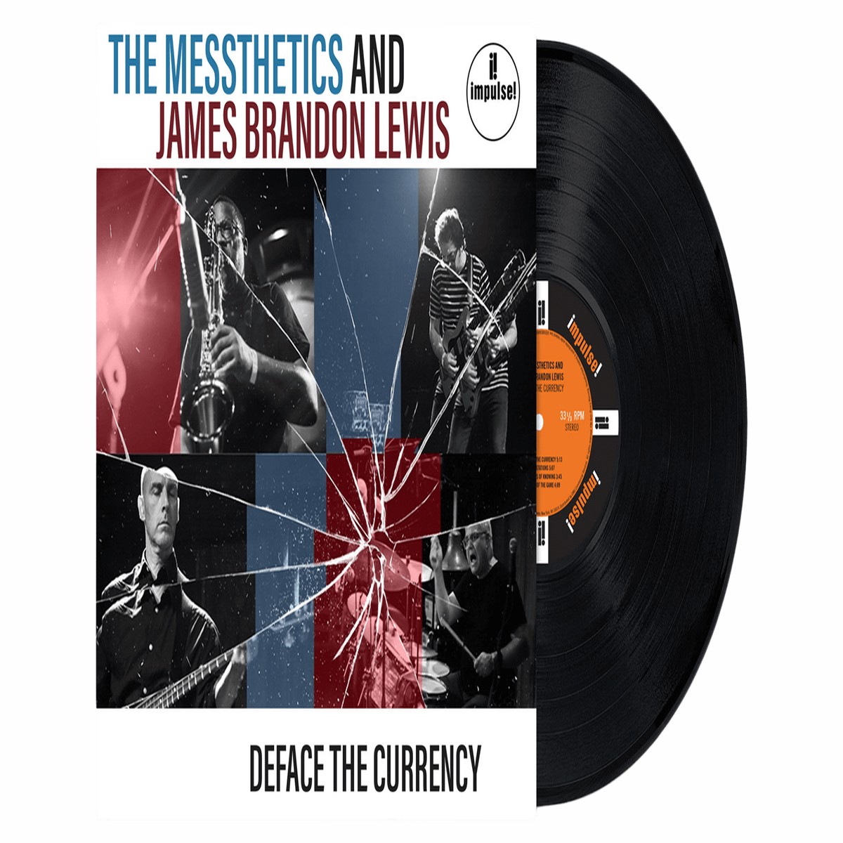 The Messthetics and James Brandon Lewis : Deface The Currency