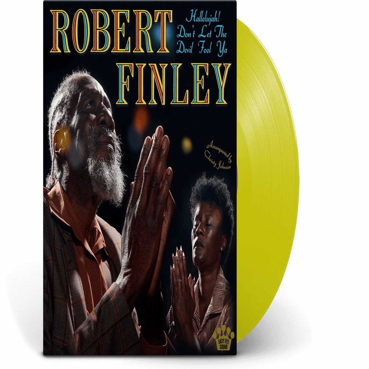Robert Finley : Hallelujah! Don’t Let The Devil Fool Ya (Yellow Marble Vinyl)