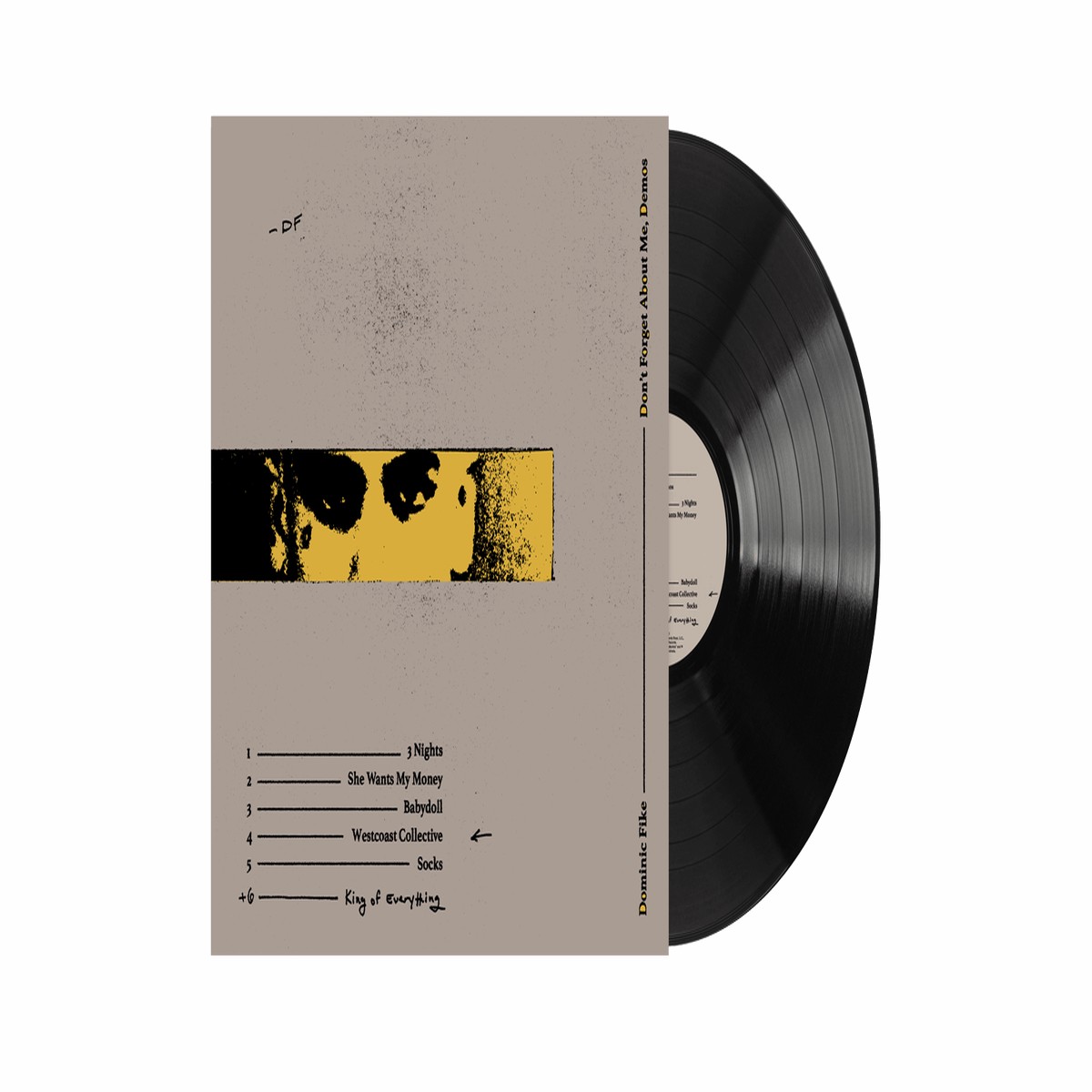 Dominic Fike : Don’t Forget About Me, Demos