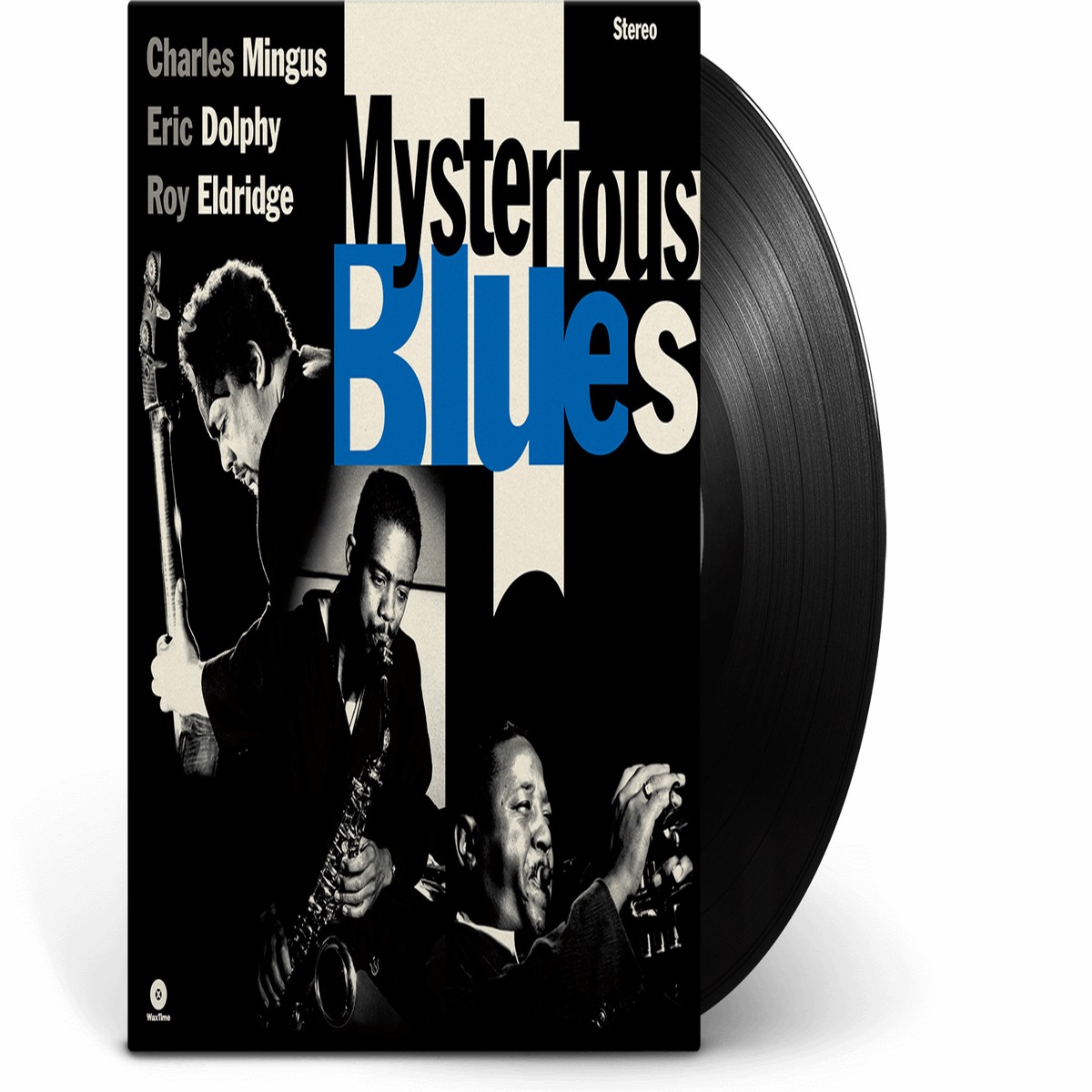 Charles Mingus, Eric Dolphy & Roy Eldridge : Mysterious Blues