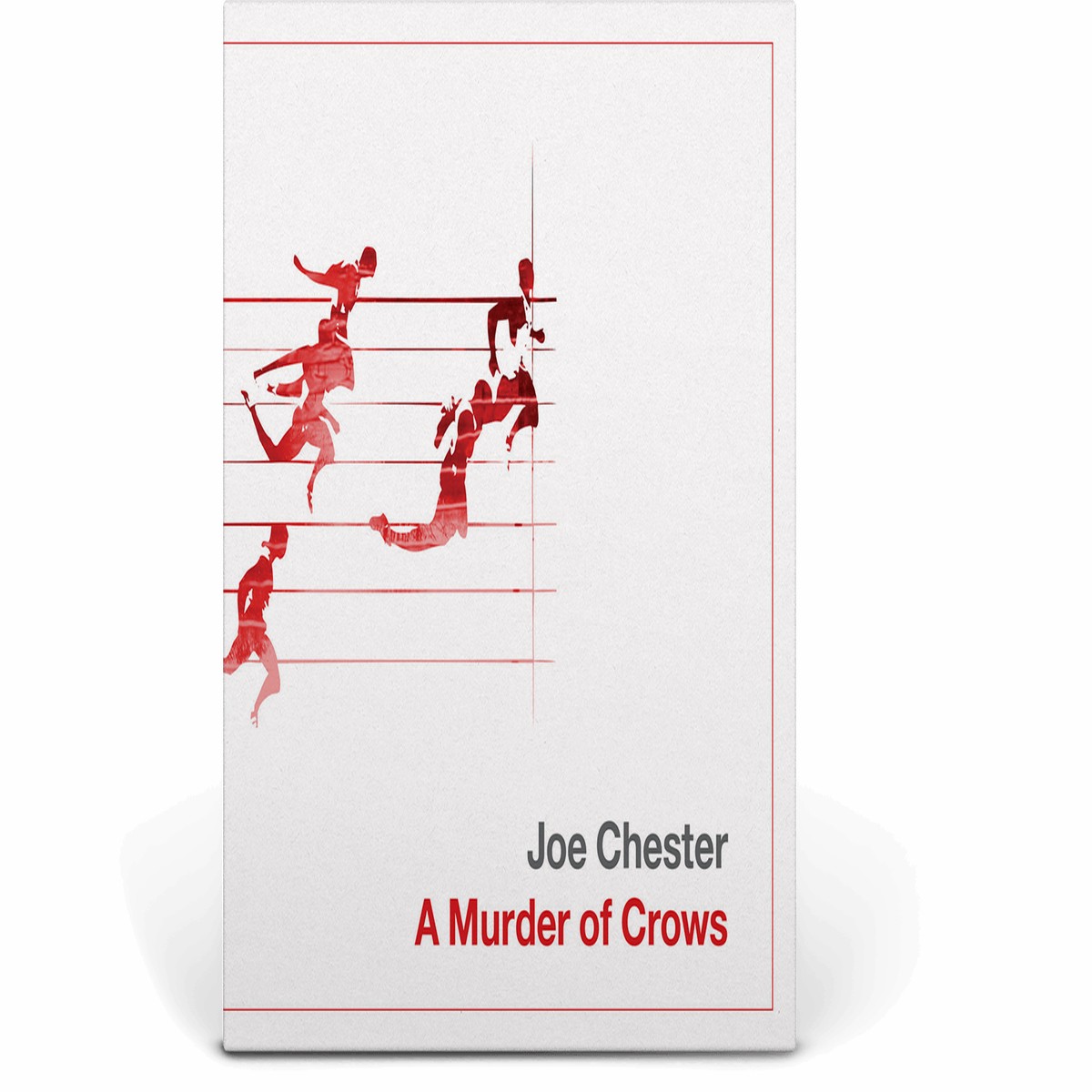 Joe Chester : A Murder of Crows