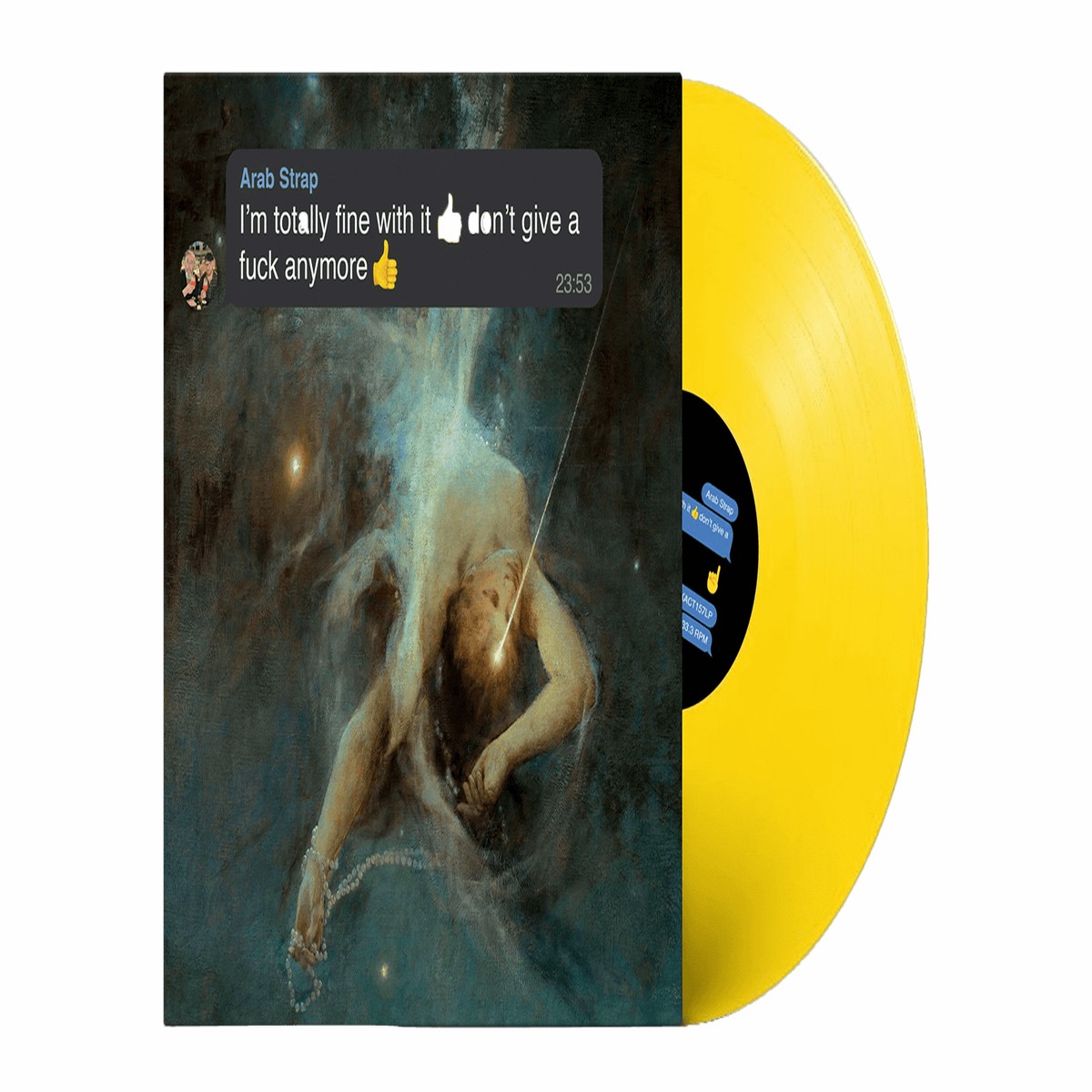 Arab Strap : Im totally fine with it dont give a fuck anymore (Emoji Yellow Vinyl)
