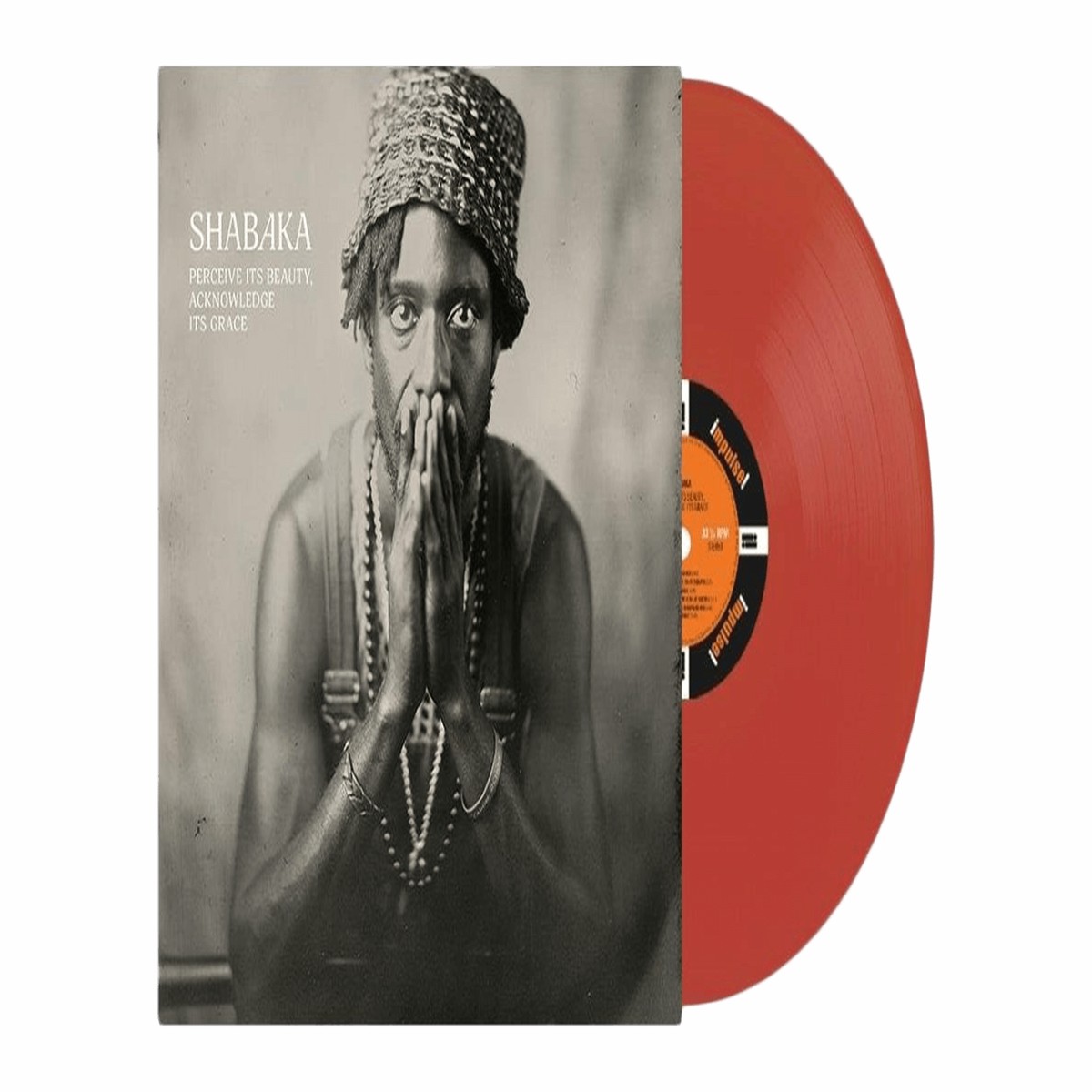 Shabaka : Perceive its Beauty, Acknowledge its Grace (Translucent Red Vinyl)