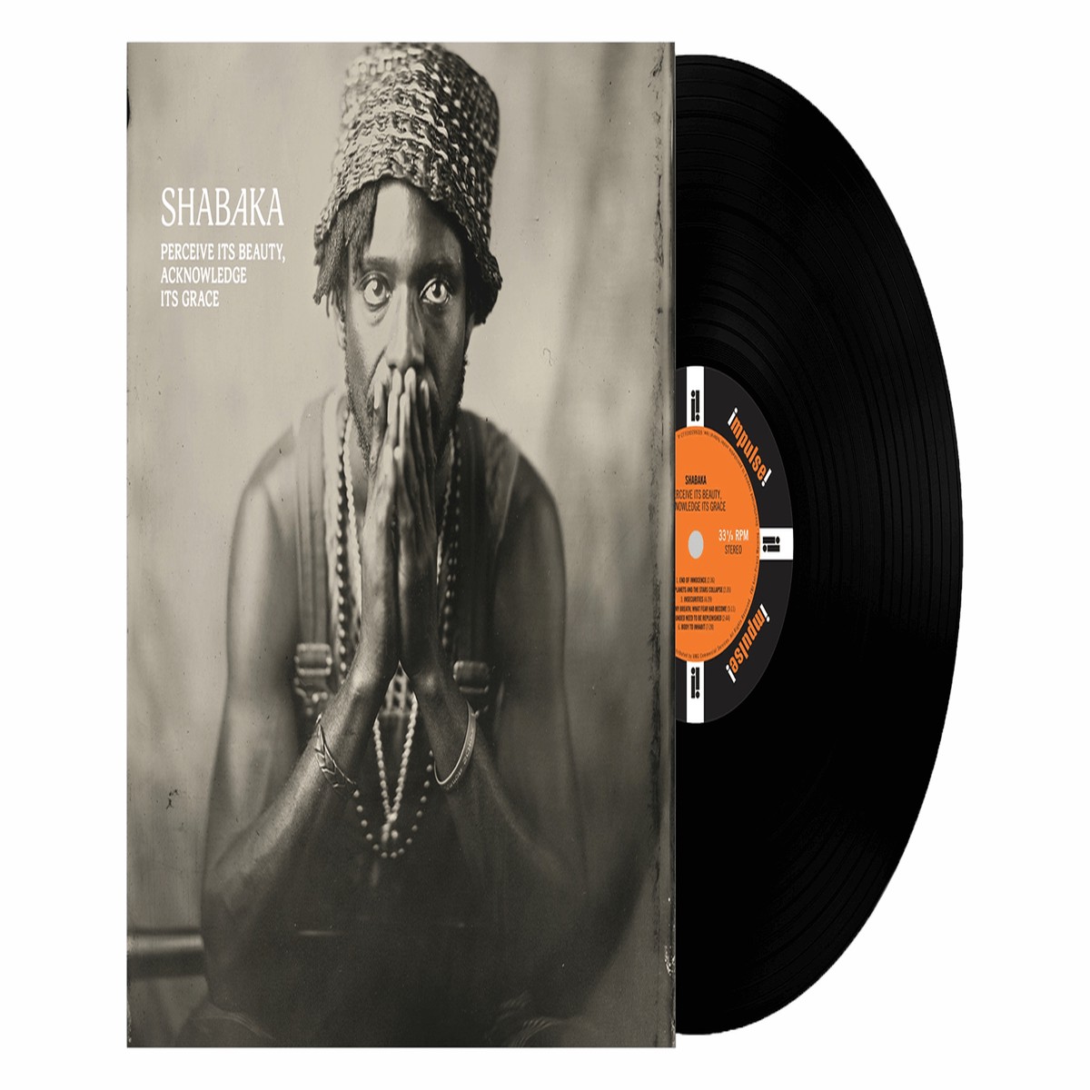 Shabaka : Perceive its Beauty, Acknowledge its Grace