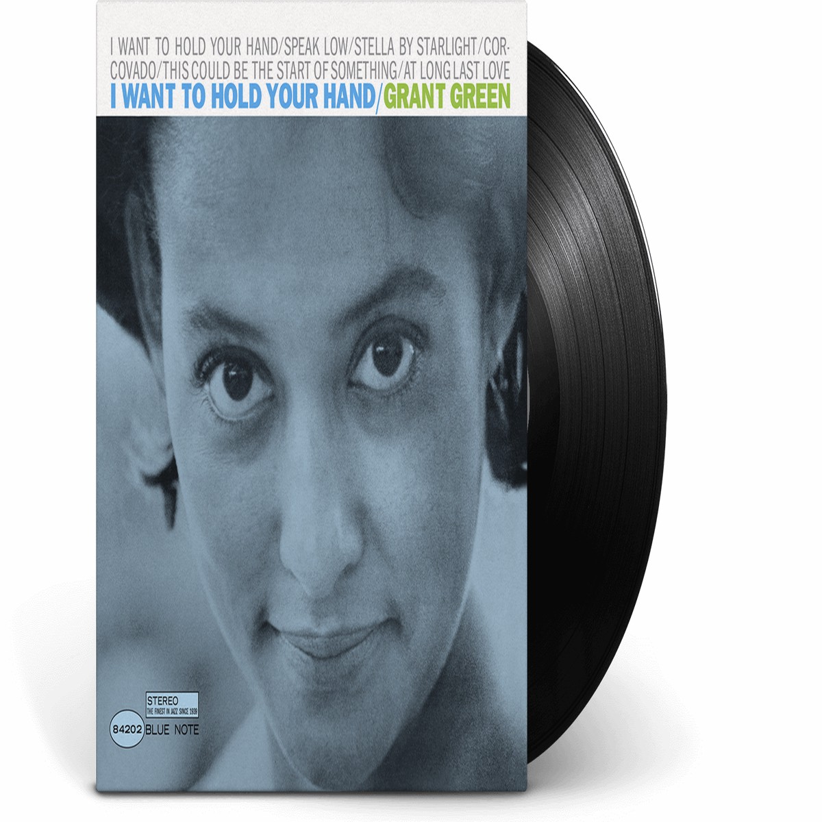 Grant Green : I Want To Hold Your Hand (Blue Note, 1965) (180g Vinyl)