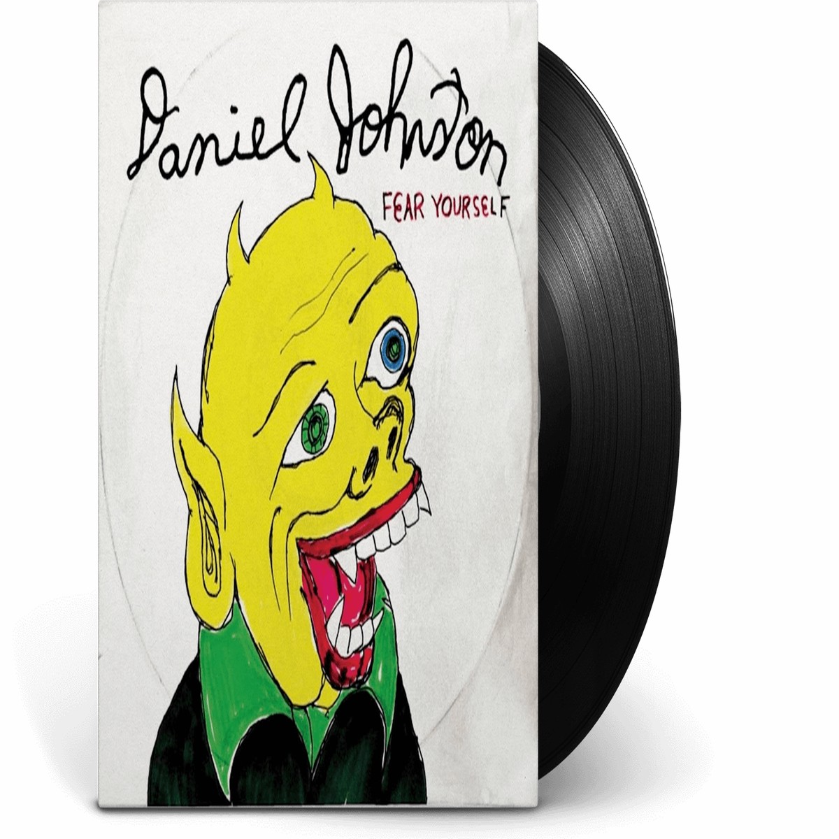 Daniel Johnston : Fear Yourself