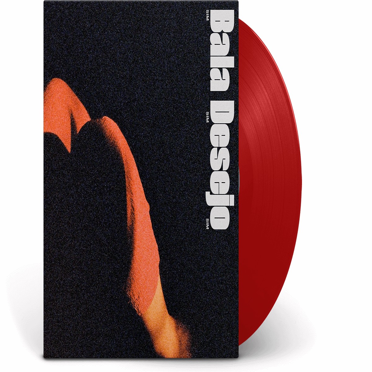 Bala Desejo : Sim Sim Sim (Ltd Red Vinyl)