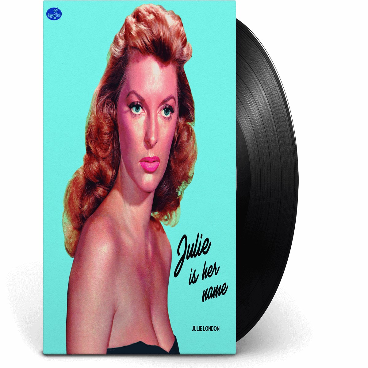 Julie London : Julie is Her Name