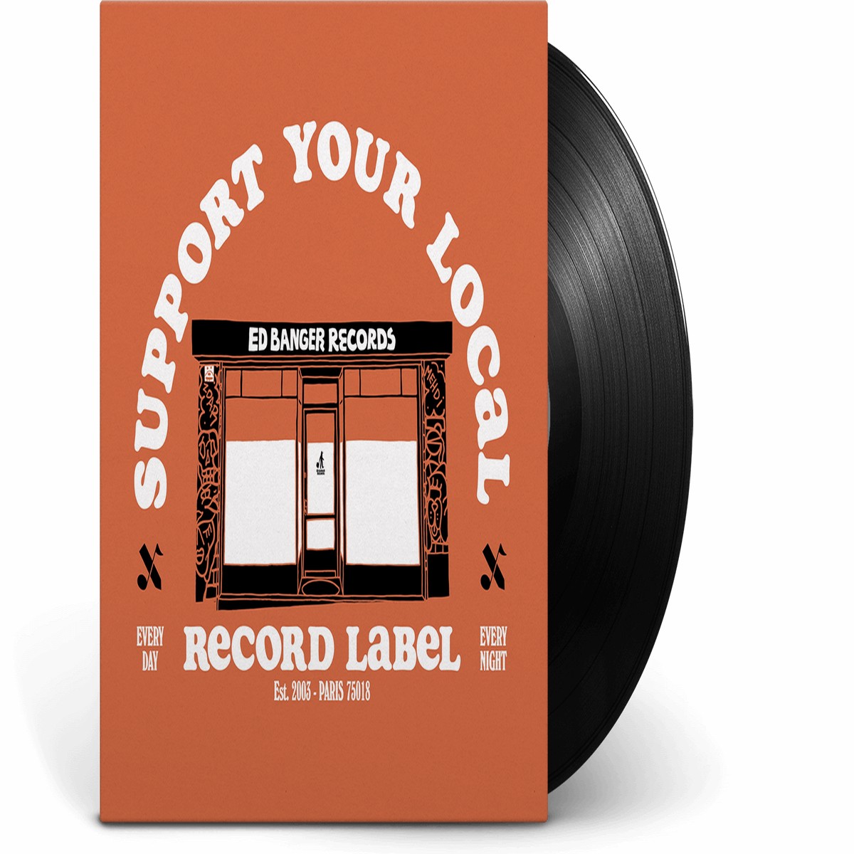 Various Artists : Support Your Local Record Label (Best Of Ed Banger Records)