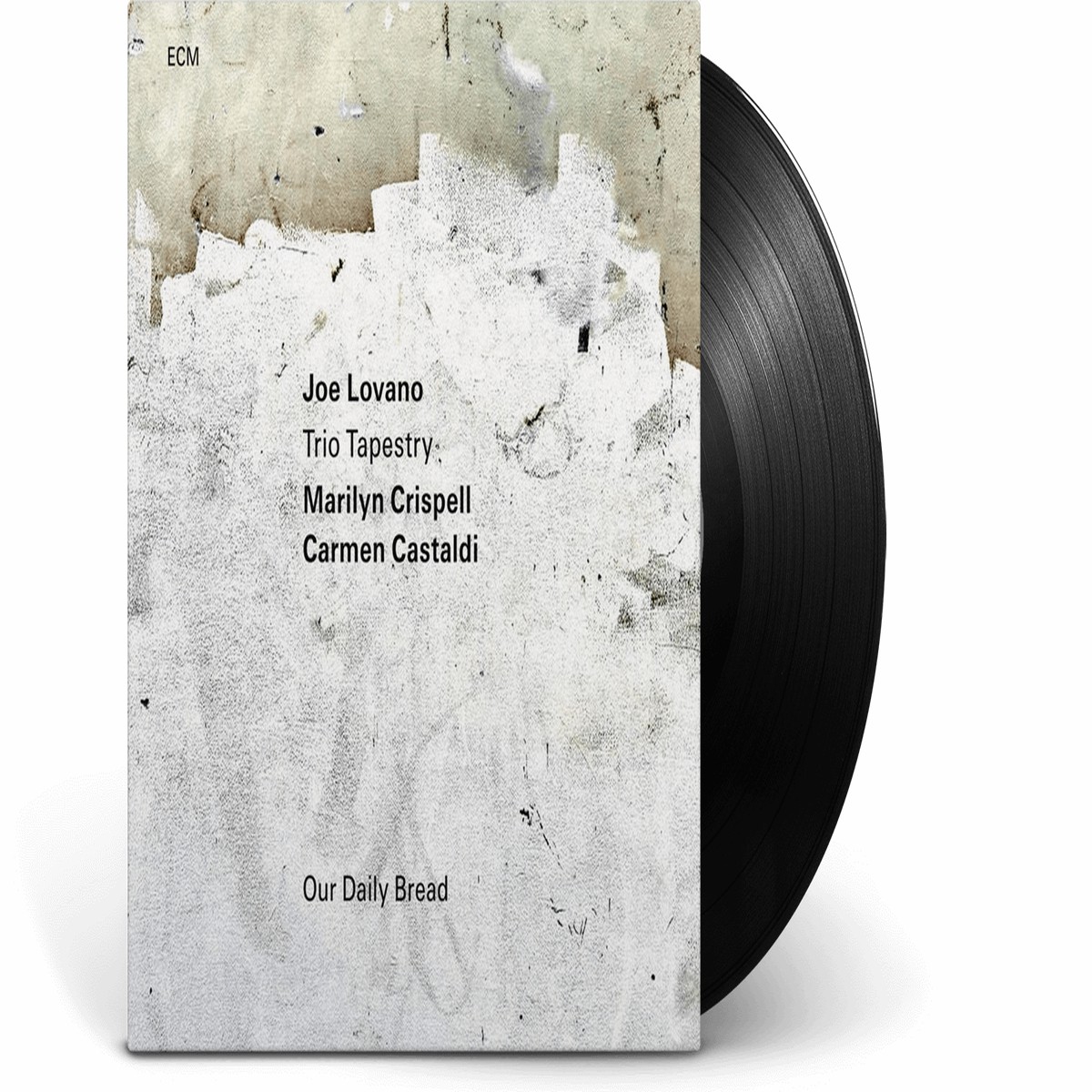 Joe Lovano : Our Daily Bread