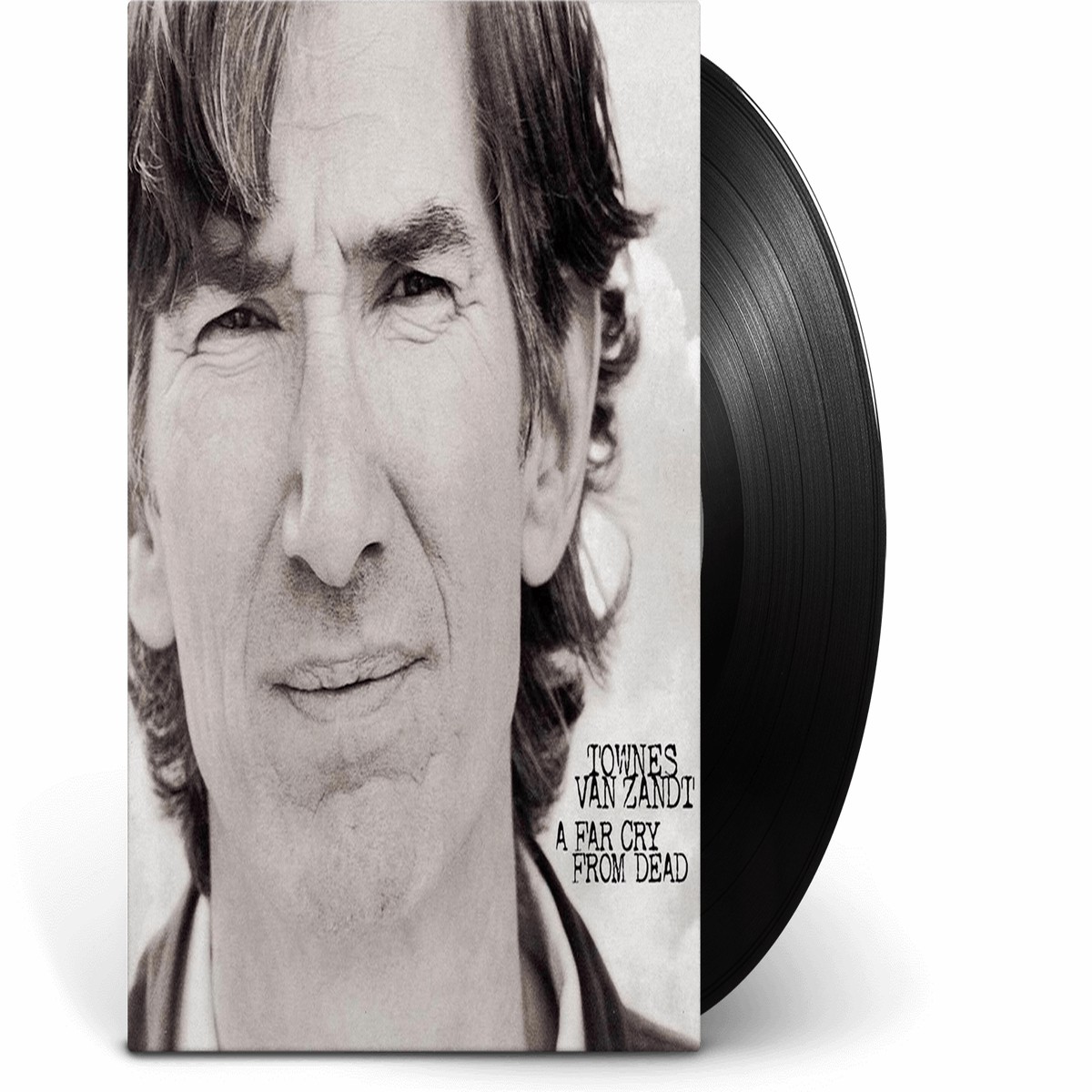 Townes Van Zandt : A Far Cry From Dead