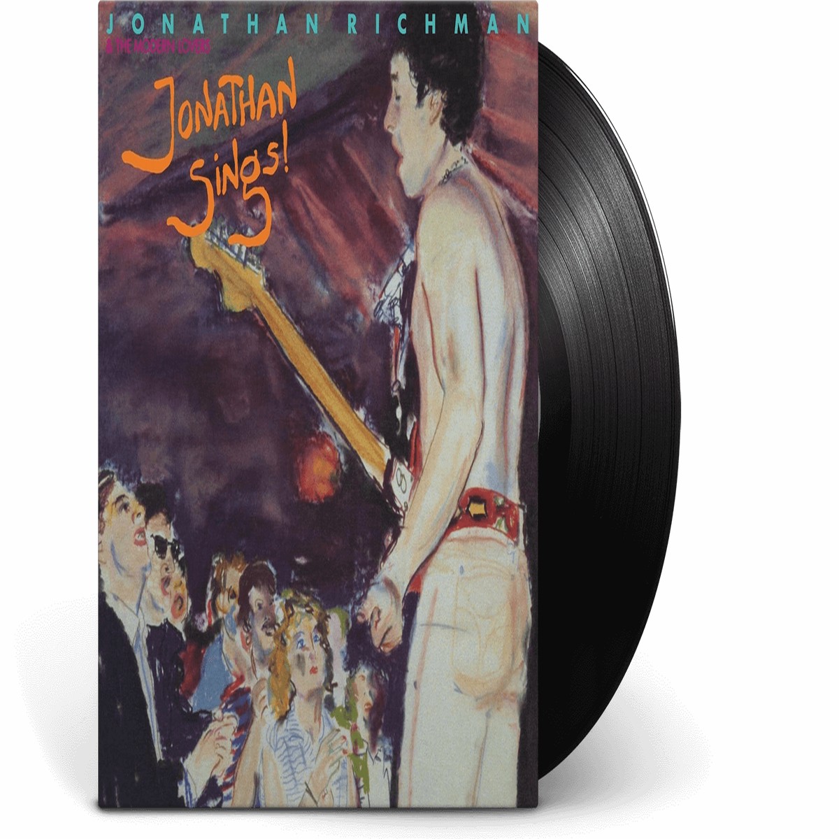 Jonathan Richman & The Modern Lovers : Jonathan Sings!