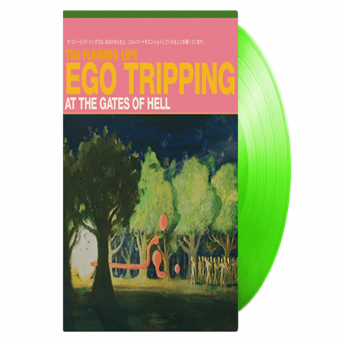 The Flaming Lips : Ego Tripping At The Gates Of Hell (Glow In The Dark Green Vinyl)