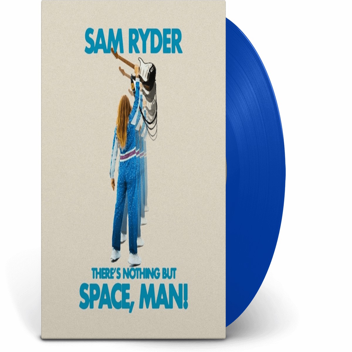 Sam Ryder : There’s Nothing But Space, Man (Blue Vinyl)