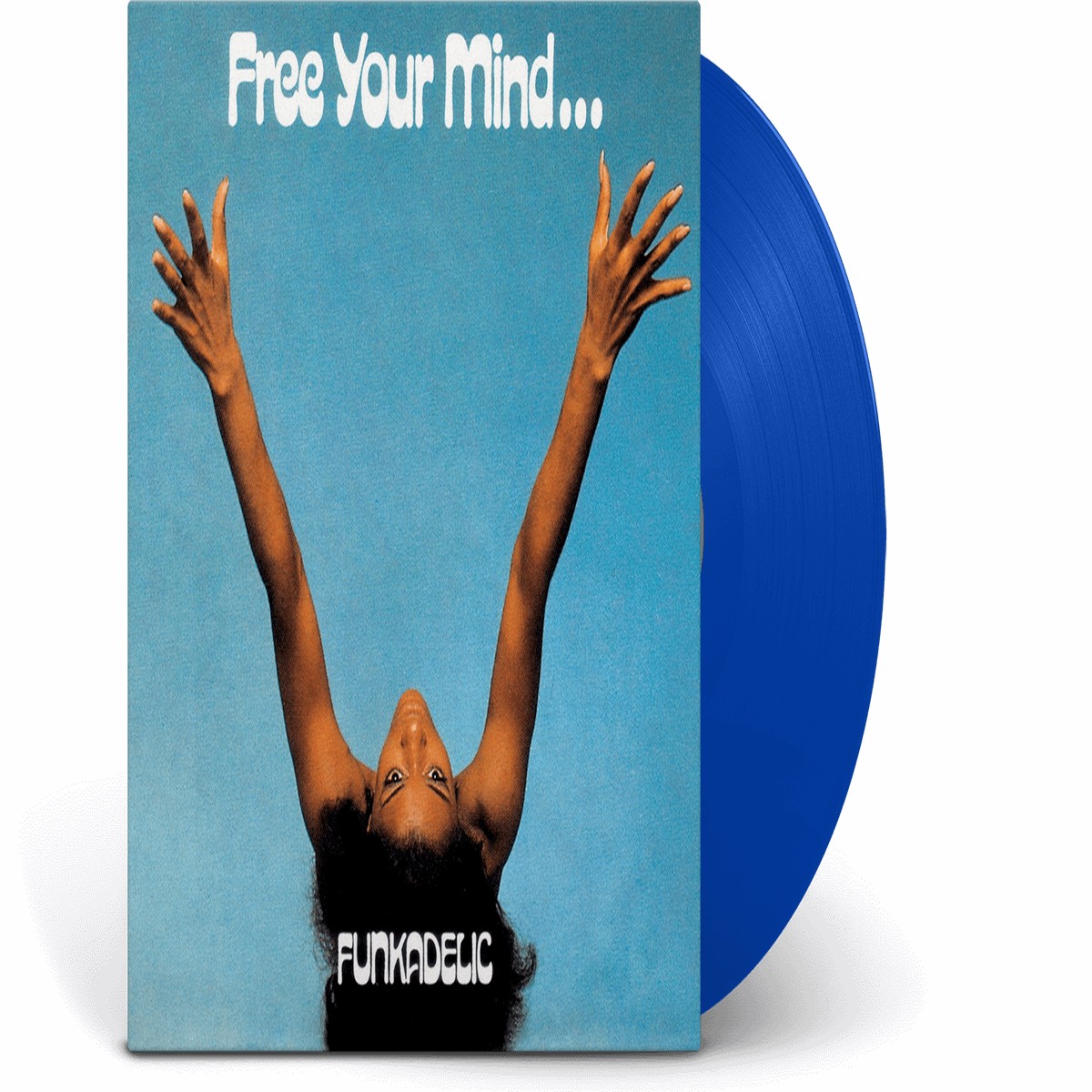 Funkadelic : Free Your Mind And Your Ass Will Follow (Blue Vinyl)