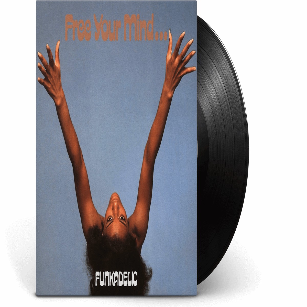 Funkadelic : Free Your Mind…And Your Ass