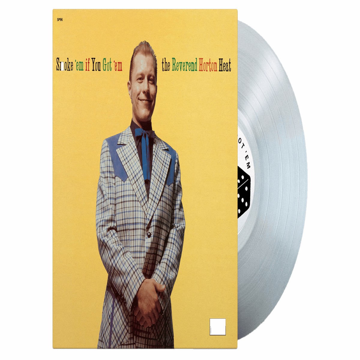 Reverend Horton Heat : Smoke ’em if You Got ’em (Clear Vinyl)
