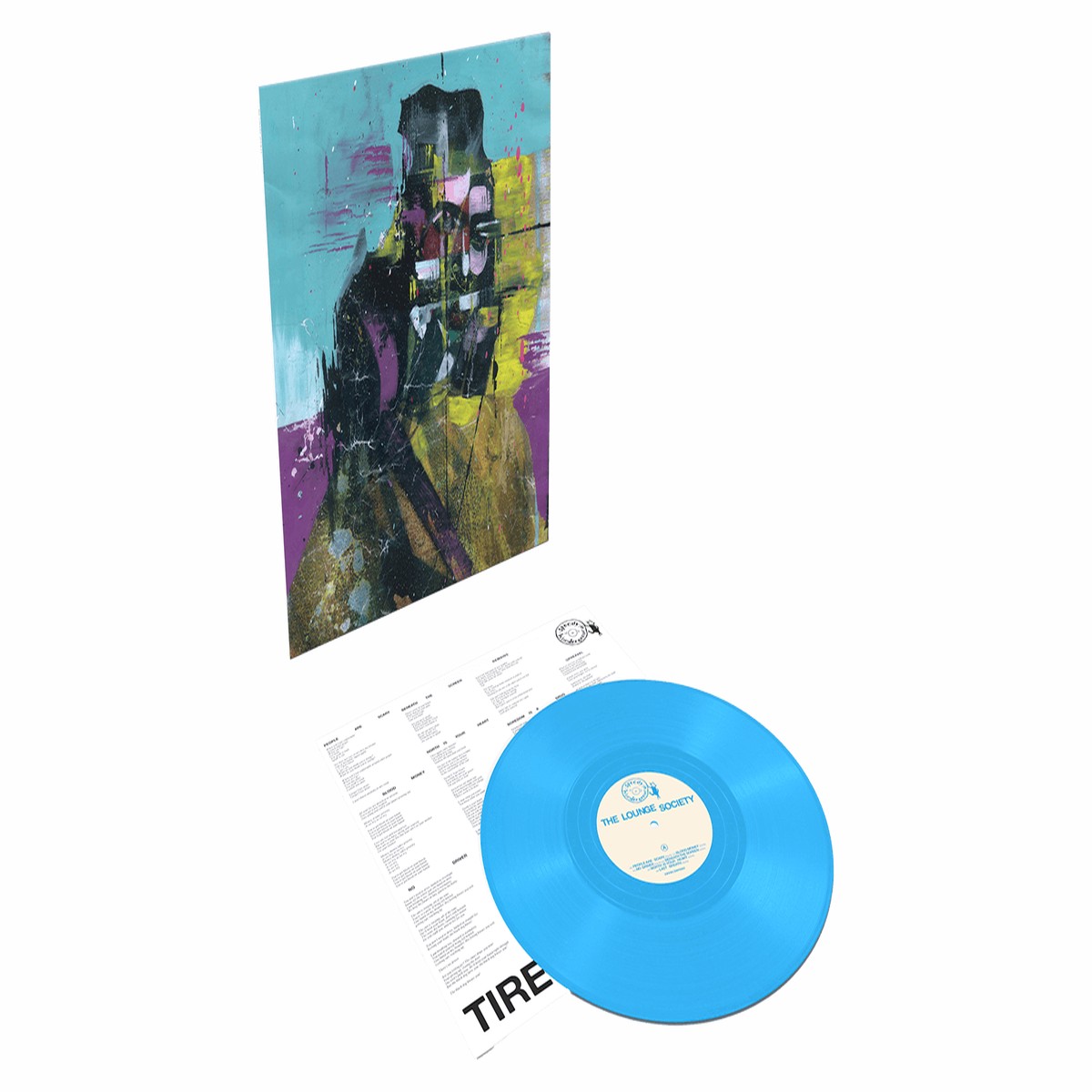 The Lounge Society : Tired of Liberty (Ltd Sky Blue Vinyl)