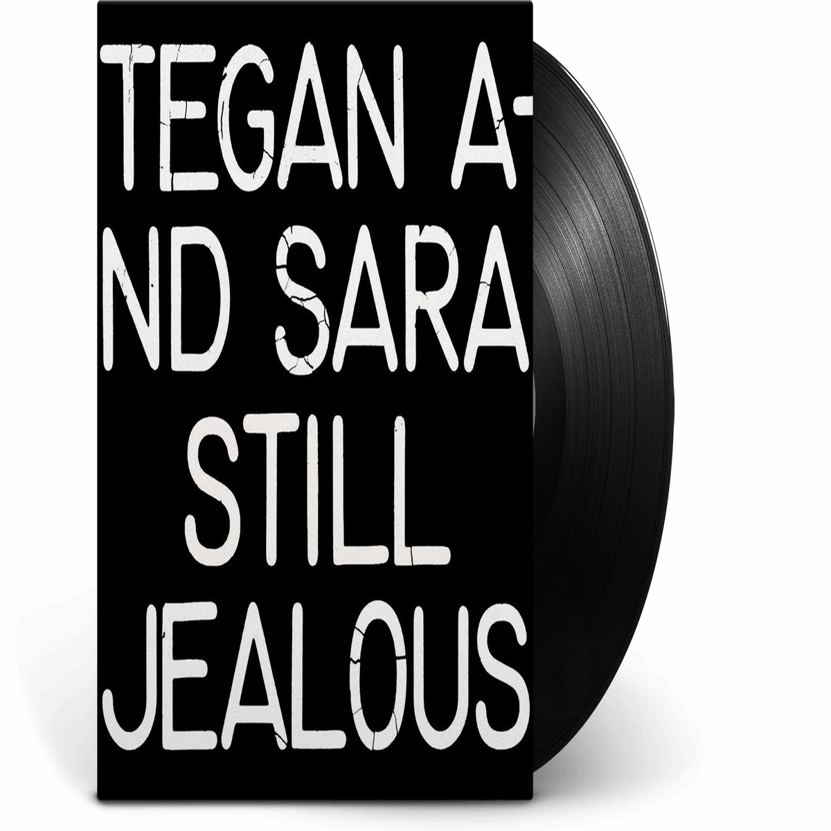 Tegan and Sara : Still Jealous