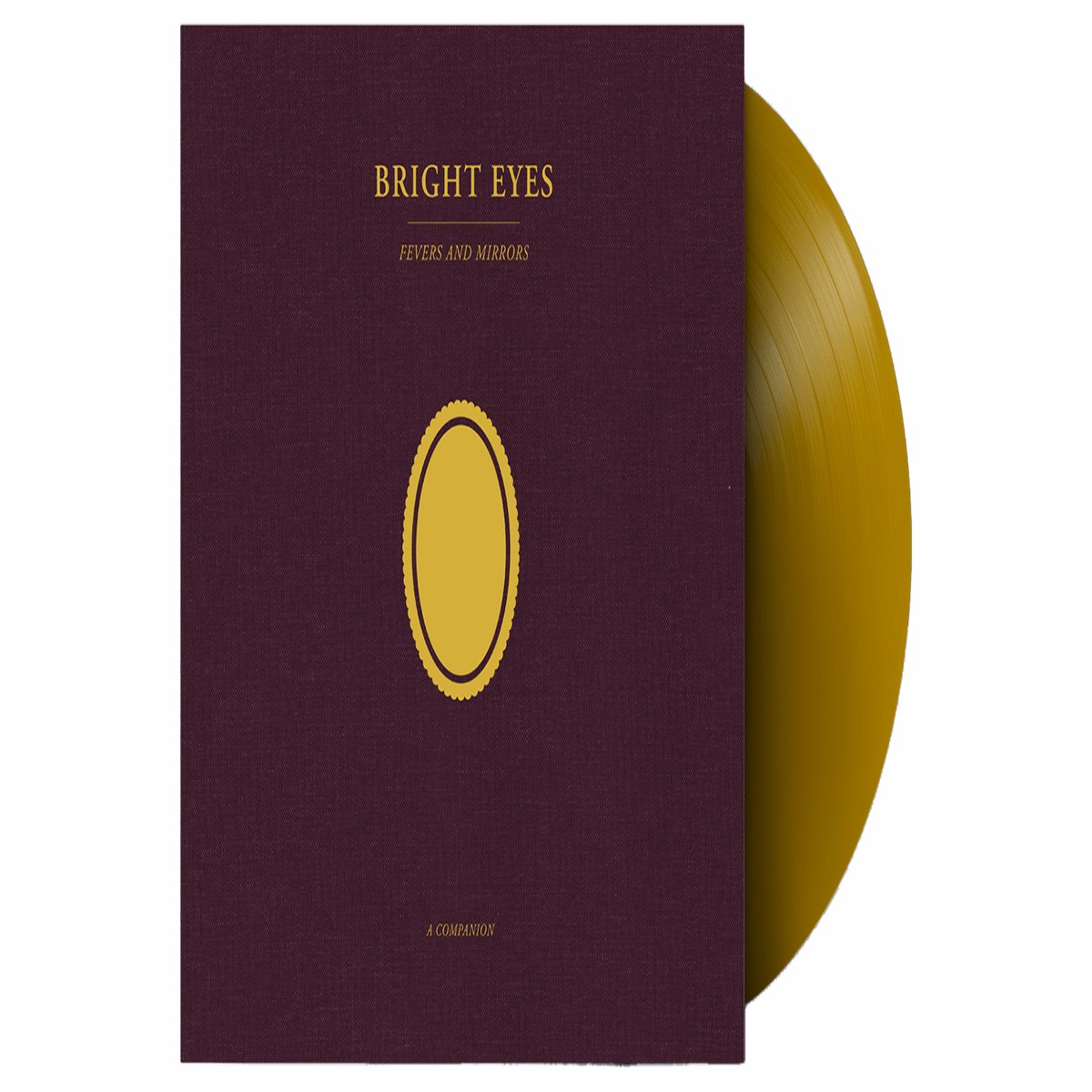 Bright Eyes : Fevers And Mirrors: A Companion (Ltd Clear Gold Vinyl)
