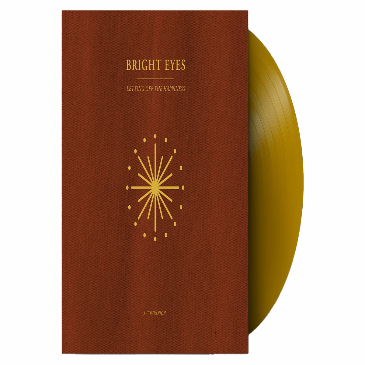 Bright Eyes : Letting Off The Happiness: A Companion (Ltd Clear Gold Vinyl)
