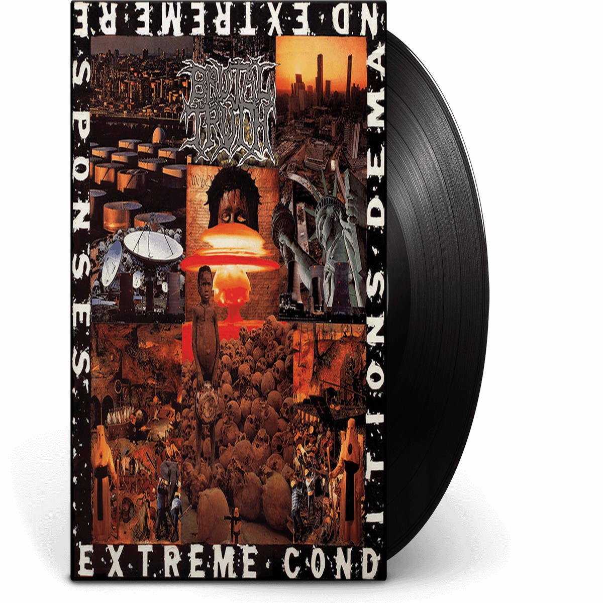 Brutal Truth : Extreme Conditions Demand Extreme Responses